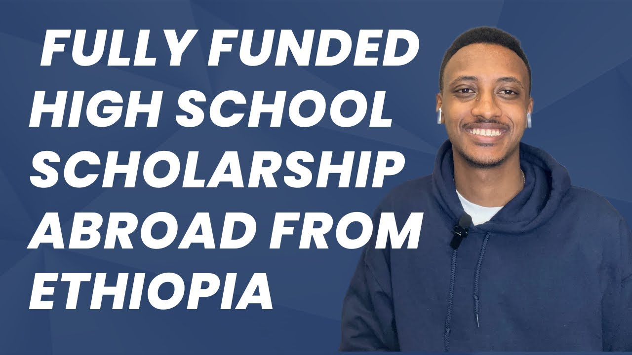 Fully Funded High-school Scholarship for Ethiopian Students | How did I apply to UWC from Ethiopia?
