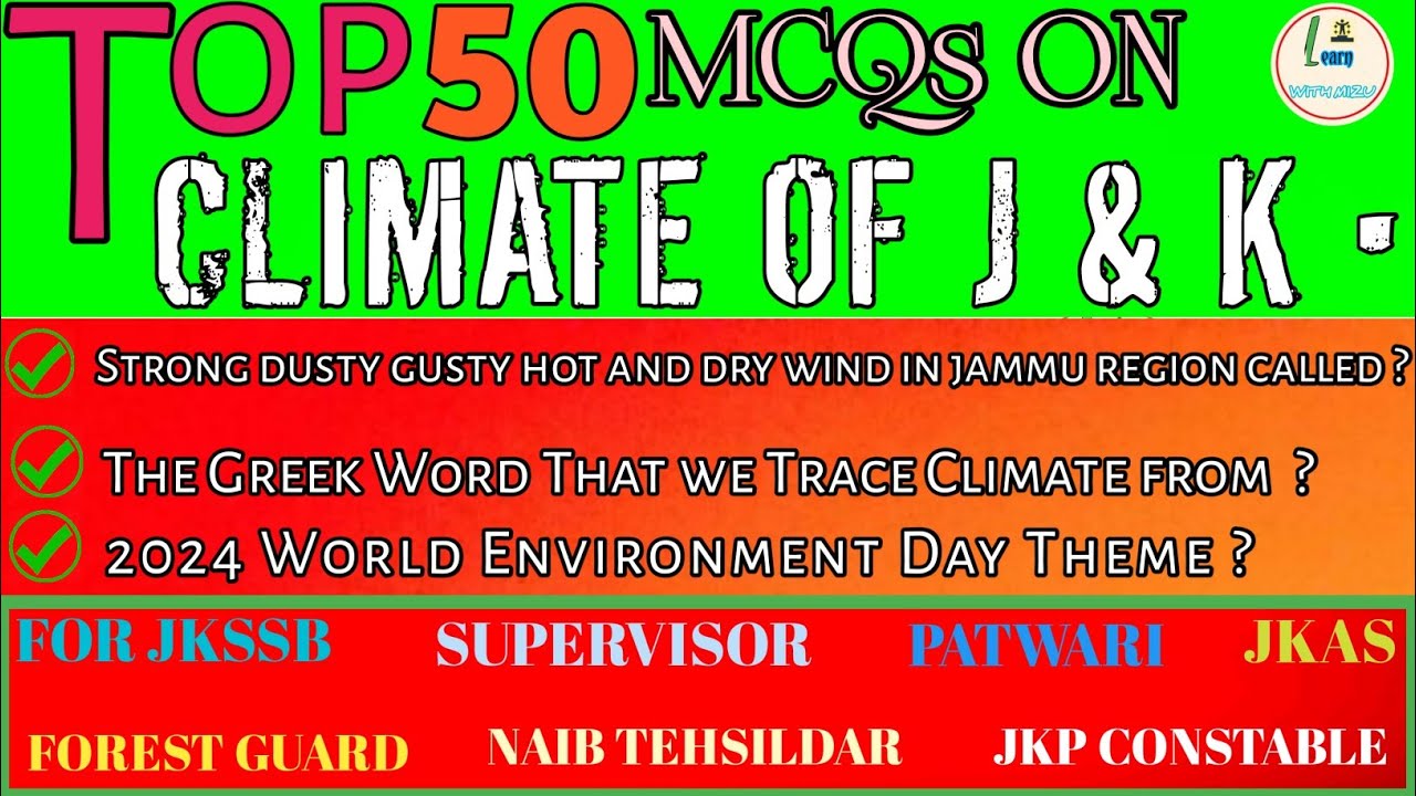 MARATHON ON || CLIMATE OF JAMMU AND KASHMIR || MCQs || ALL JKSSB COMPETITIVE EXAMS.