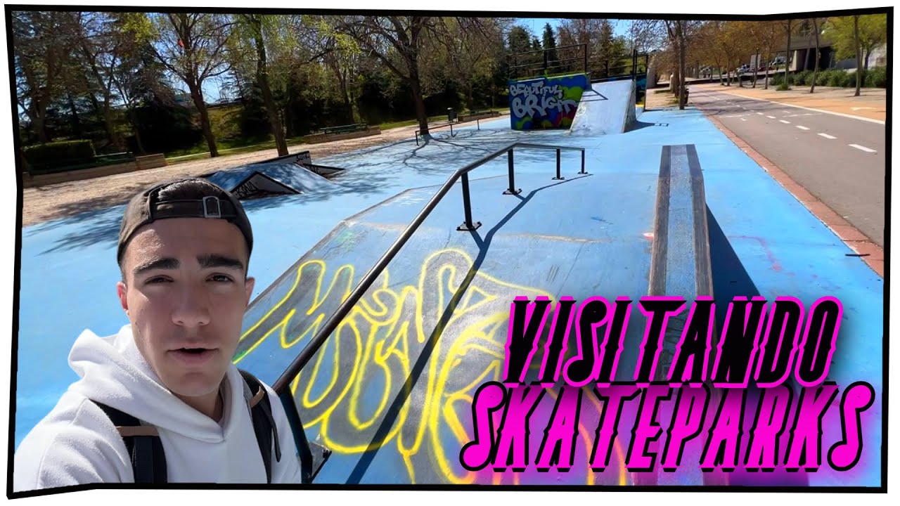 VISITANDO SKATEPARKS - 24#VALLECAS