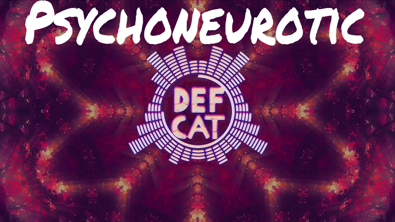 DefCat - psychoneurotic [Leviathan]