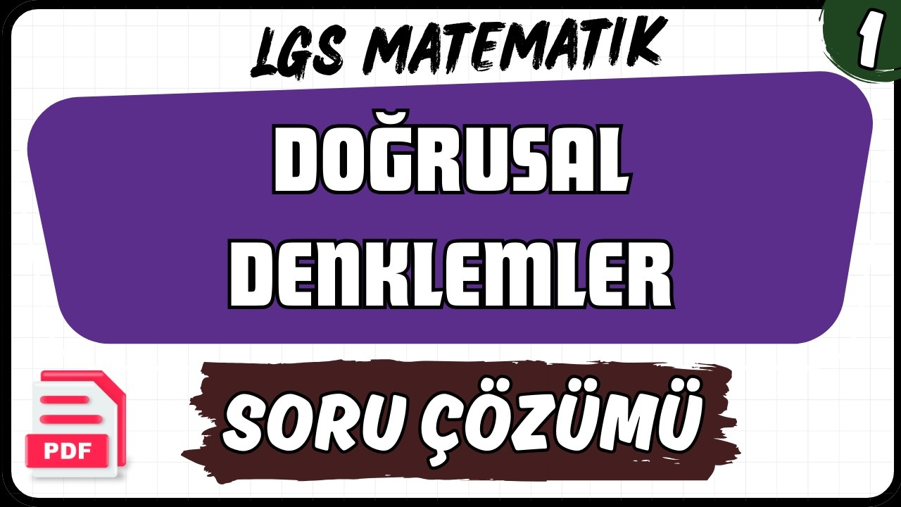 Doğrusal Denklemler Soru Çözümü (1) | 8. Sınıf LGS Matematik #lgs2026