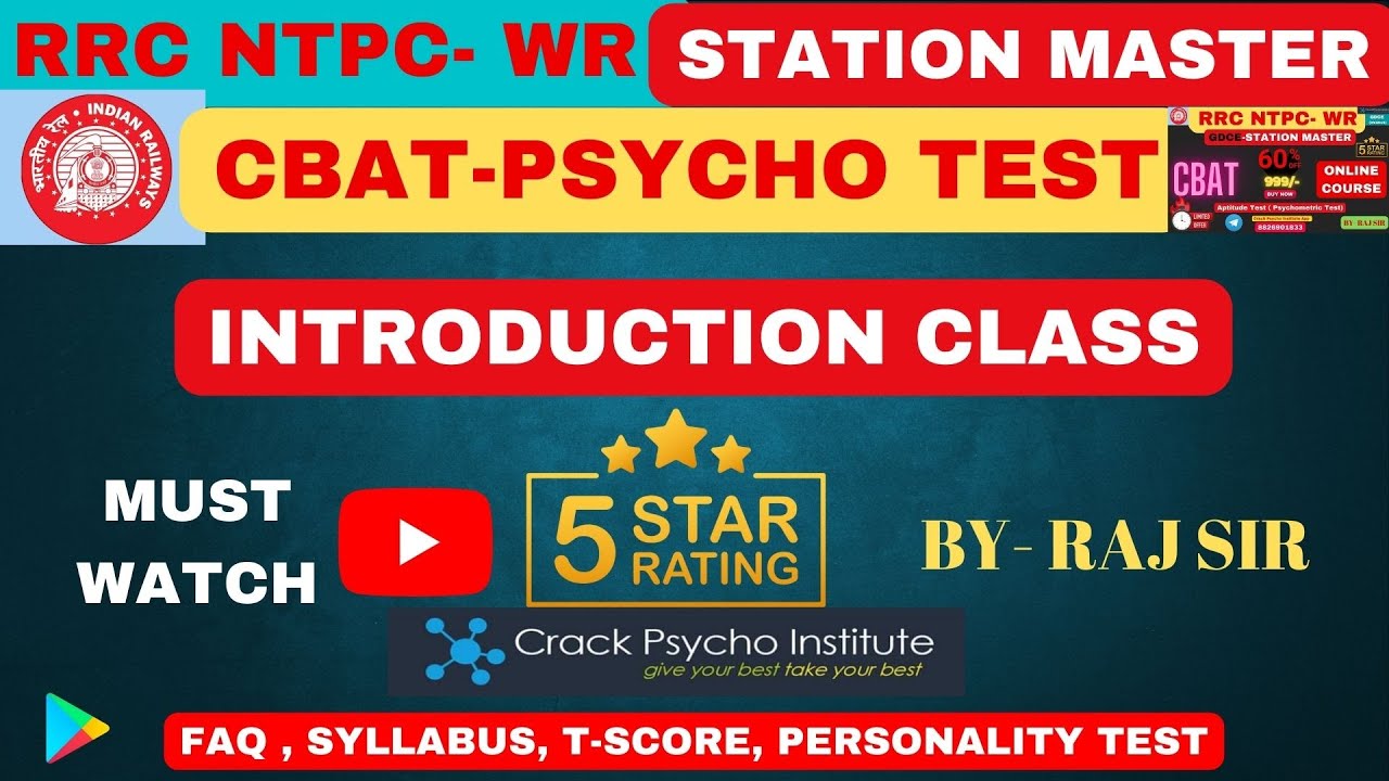 INTRODUCTION CLASS I PSYCHO TEST I STATION MASTER I RRC GDCE WR I COVERED ALL POINTS BY RAJ SIR