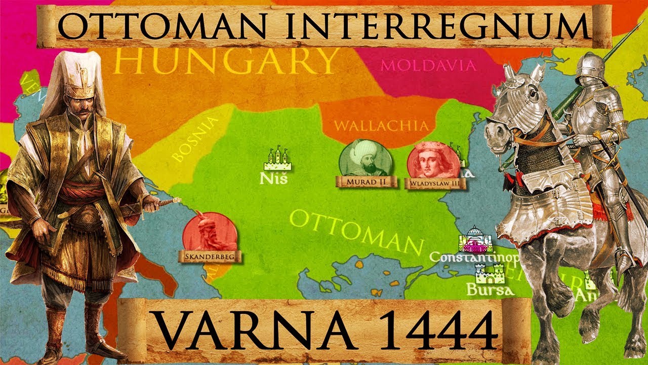 Битва при Варне 1444 - Османская гражданская война - Крестовый поход ДОКУМЕНТАЦИЯ