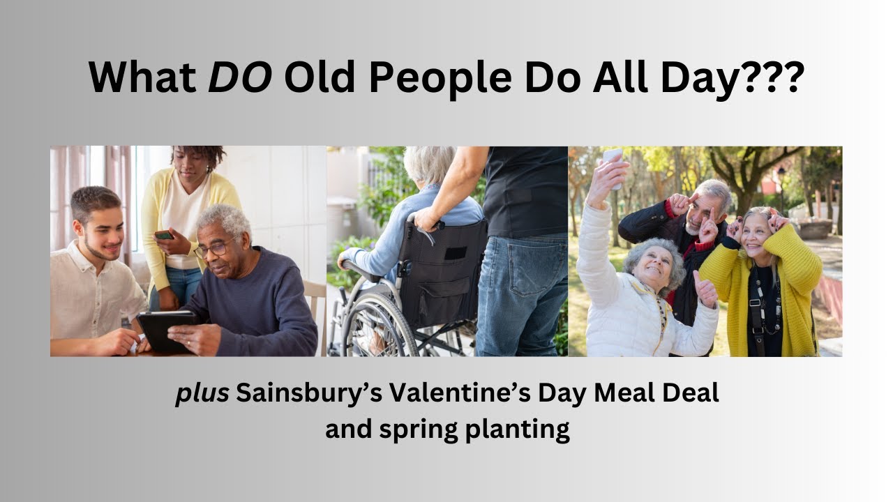 What Do Old People Do All Day???