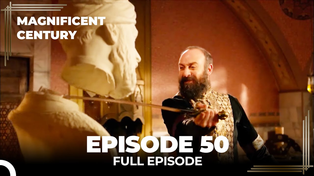 Magnificent Century Episode 50 | English Subtitle