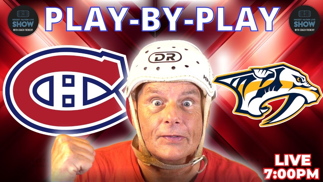 🔴 LIVE 🏒 Montreal Canadiens vs Nashville Predators | Stanley Cup Playoff Race HEATS UP