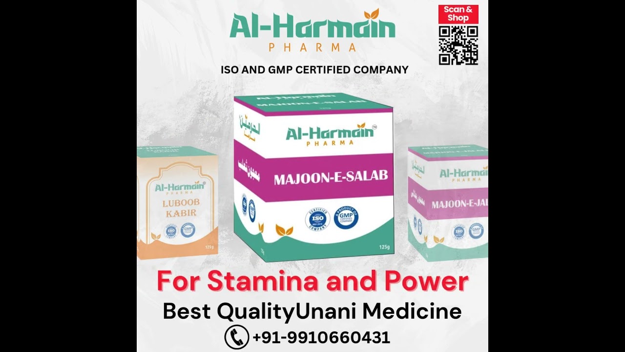 For Stamina and Power!! Best Quality Unani Medicine by AL-Harmain Pharma
