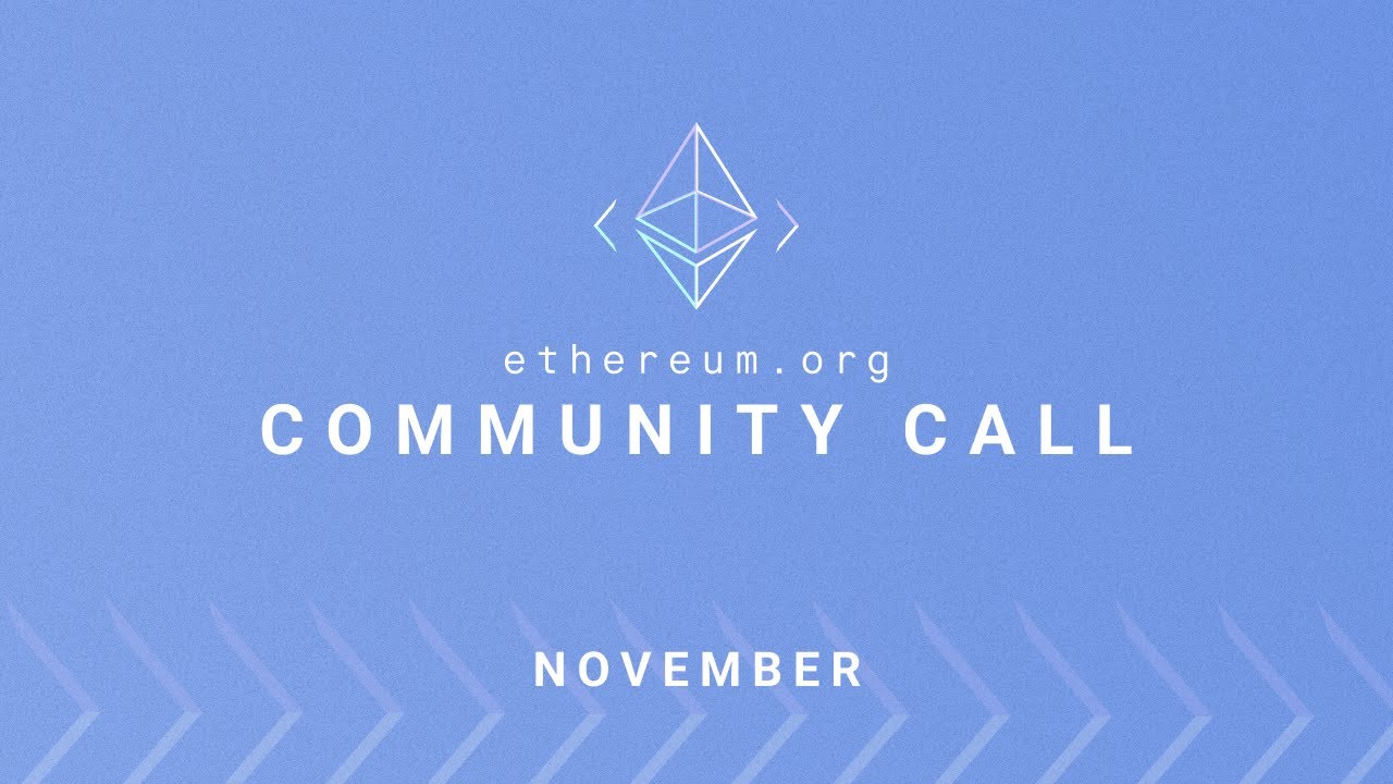 Ethereum.org Community Call - November 2022