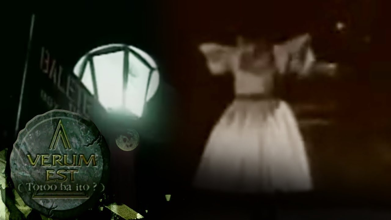 Ang Babae sa Balete Drive | Verum Est! Totoo Ba ito?