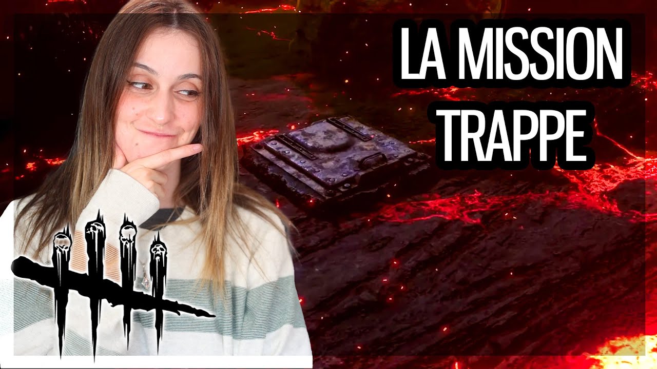 LA MISSION TRAPPE | Dead By Daylight