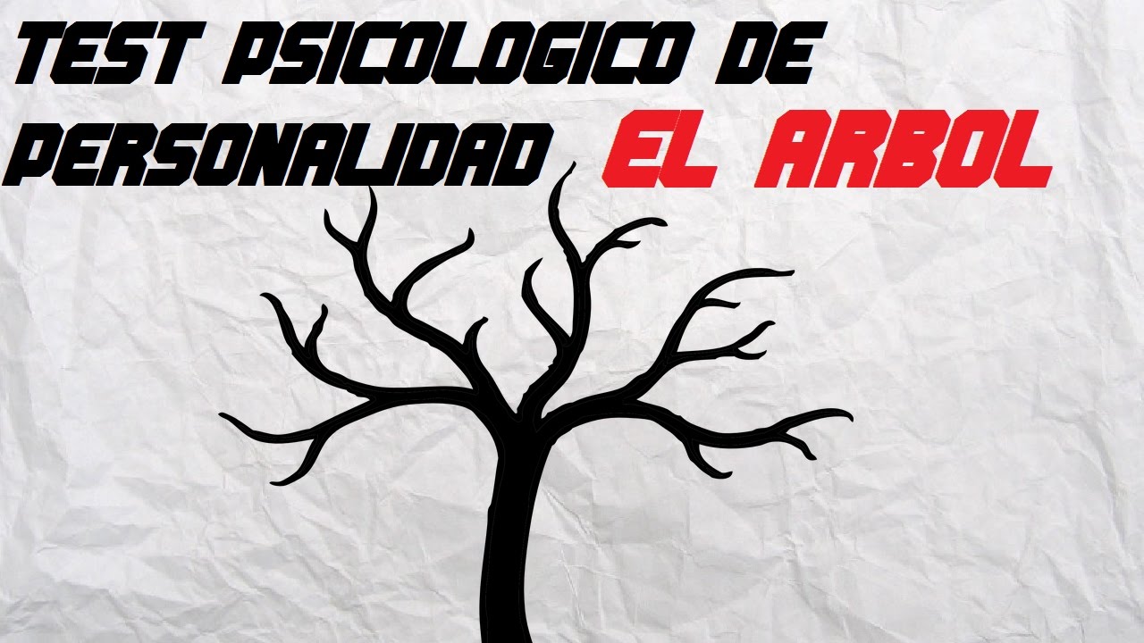 Test psicológico de personalidad 5 |EL ARBOL|