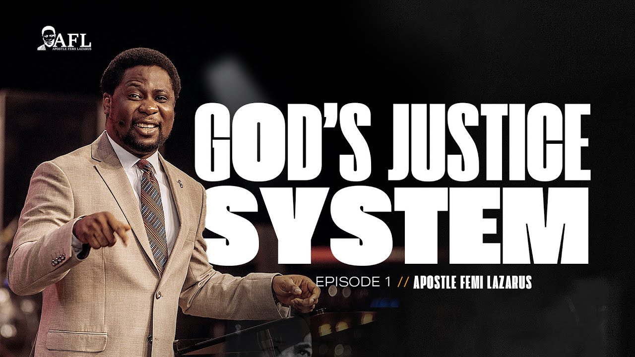 GOD'S JUSTICE SYSTEM