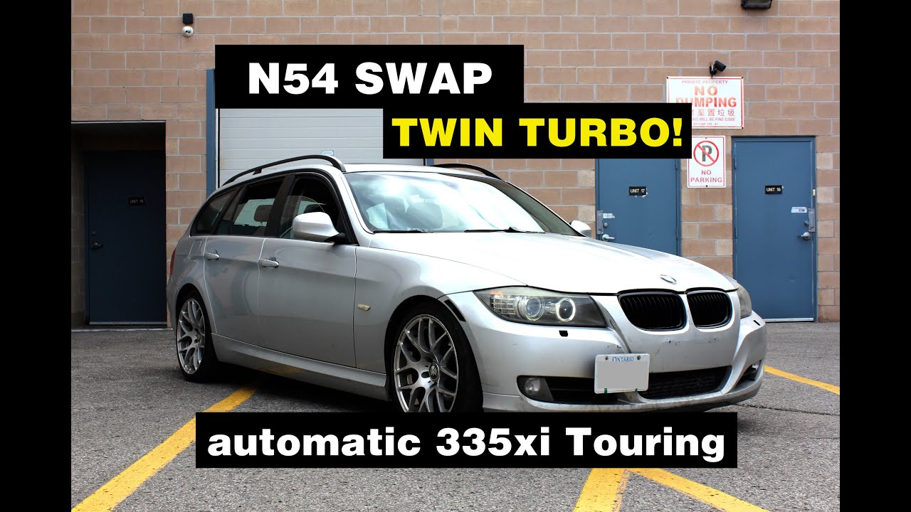 N52 to N54 swapped BMW E91
