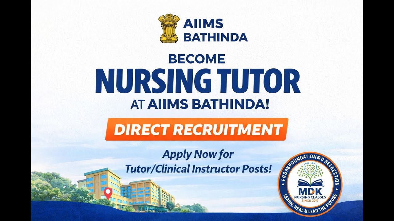 AIIMS Bathinda Nursing Tutor Recruitment 2025 | Direct Recruitment | Apply Now