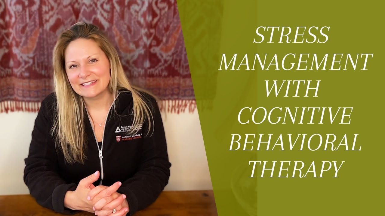 Stress Management Techniques: Building Resilience with Cognitive Behavioral Therapy