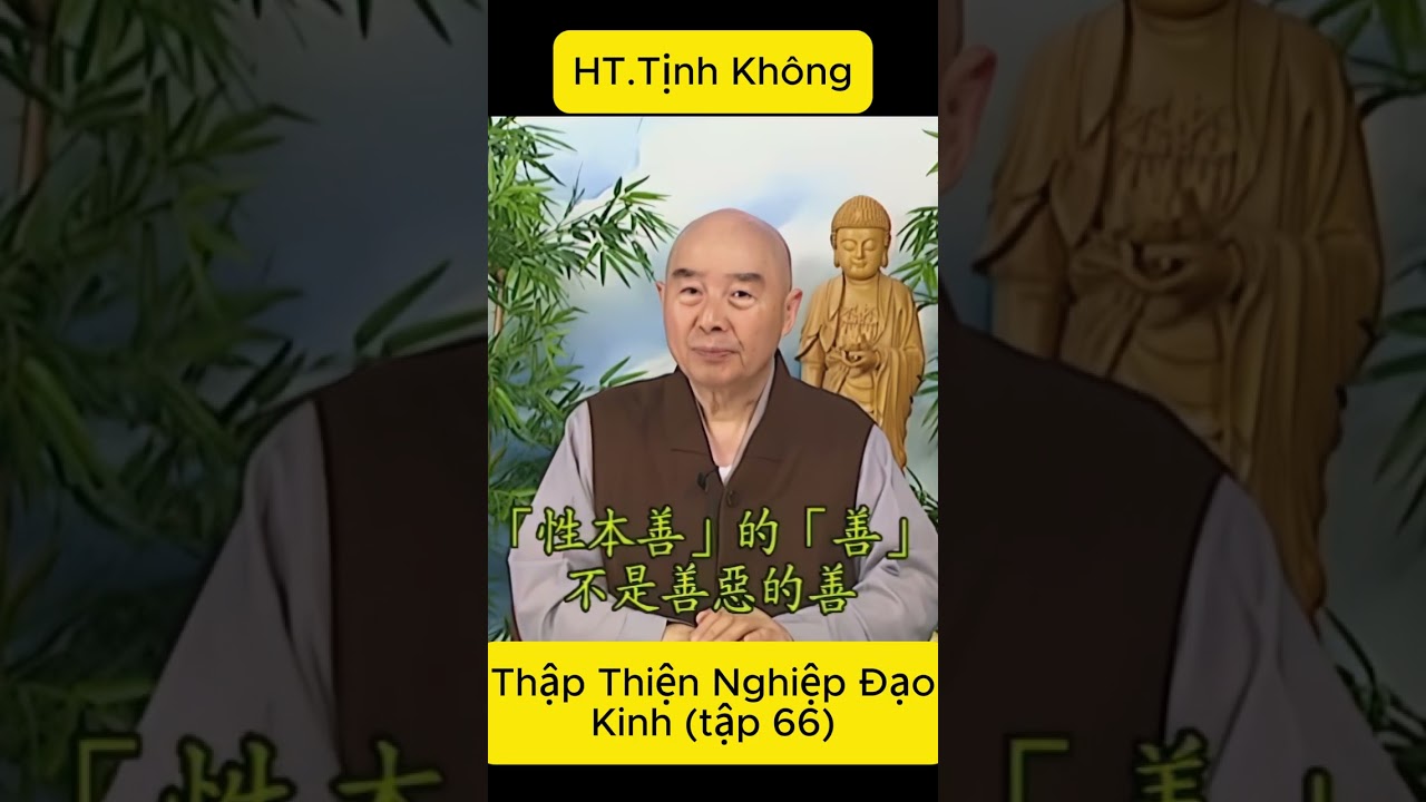 Thập Thiện Nghiệp Đạo Kinh tập 66 - Lão Pháp Sư Tịnh Không