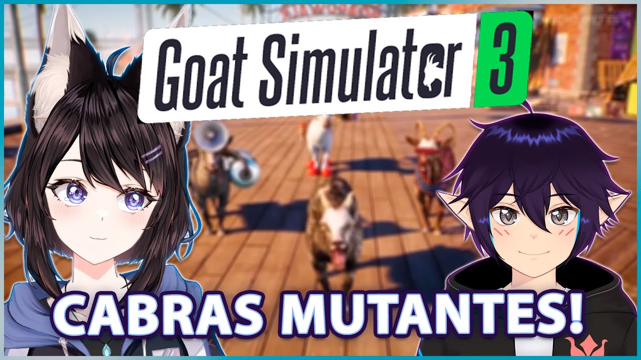 Revelando a verdadeira natureza das CABRAS - Goat Simulator 3 ft. @LirouMage