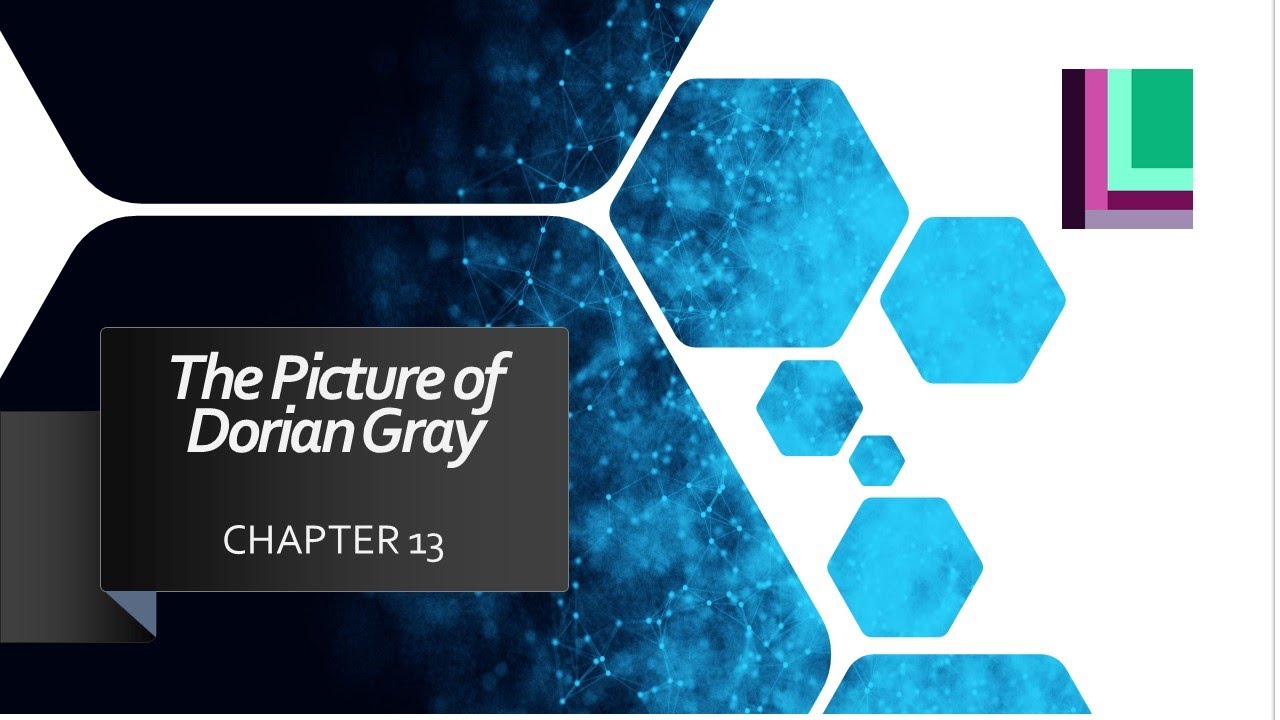 Chapter 13 analysis of The Picture of Dorian Gray by Oscar Wilde