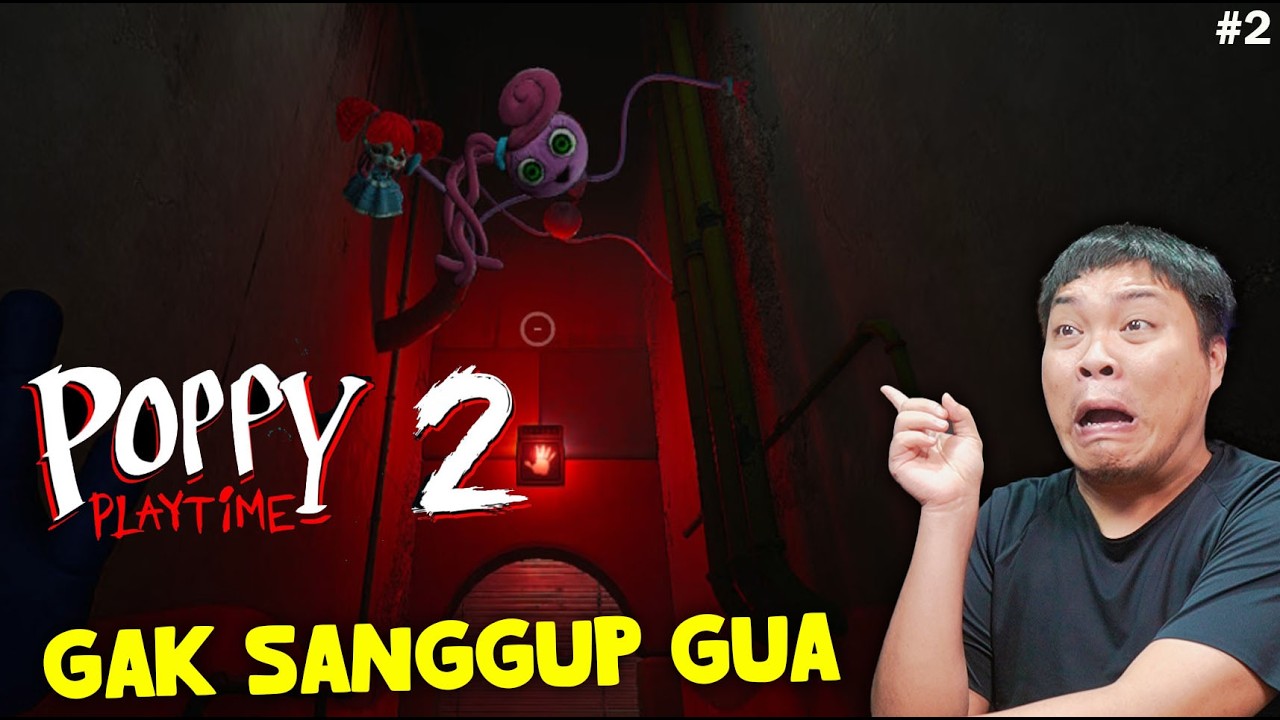 MAKIN SEREM & SULIT INI - Poppy Playtime chapter 2 (part 2)