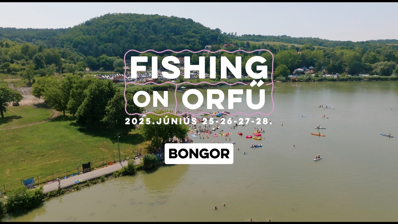 Bongor - Fishing on Orfű 2025 (Teljes koncert - Víziszínpad)