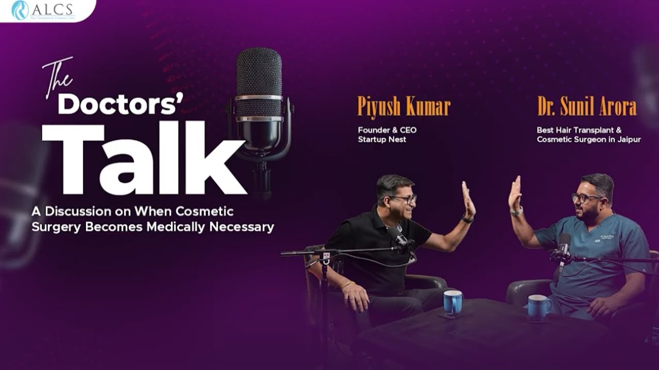 Hair Loss in Youth & Gym Goers: Hair Transplant Truths by Dr. Sunil Arora | Podcast Ep.1