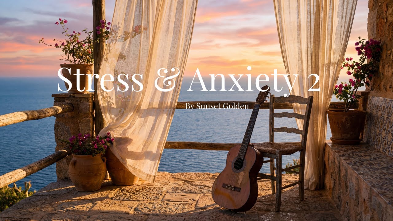 Spanish Guitar for Stress & Anxiety Relief | Calm Evening Music  ( 4 Hours)