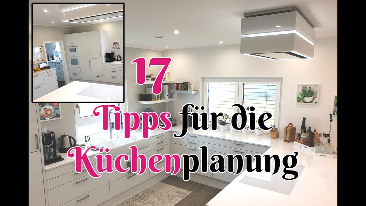 17 Tipps für die Küchenplanung