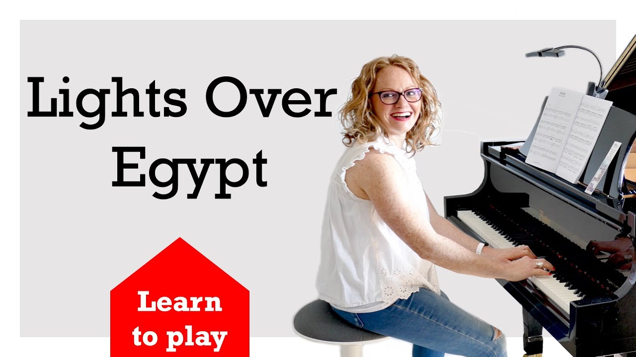 How to play Lights Over Egypt | page 23 | Bastien Piano for Adults Book 2