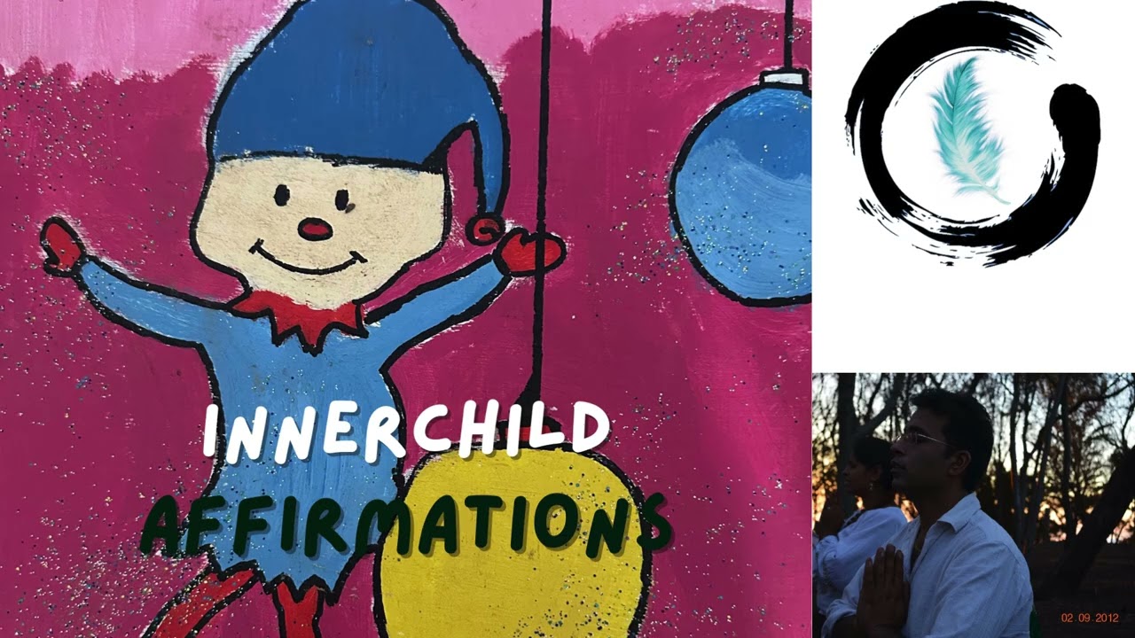 Innerchild Affirmations