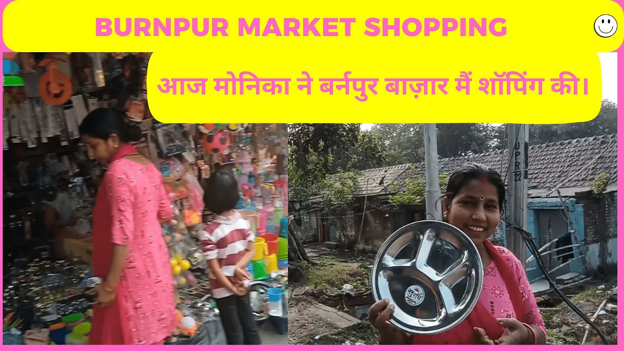 Burnpur City Tour || Burnpur Market || Burnpur Town | Family vlogs || #burnpur #asansol