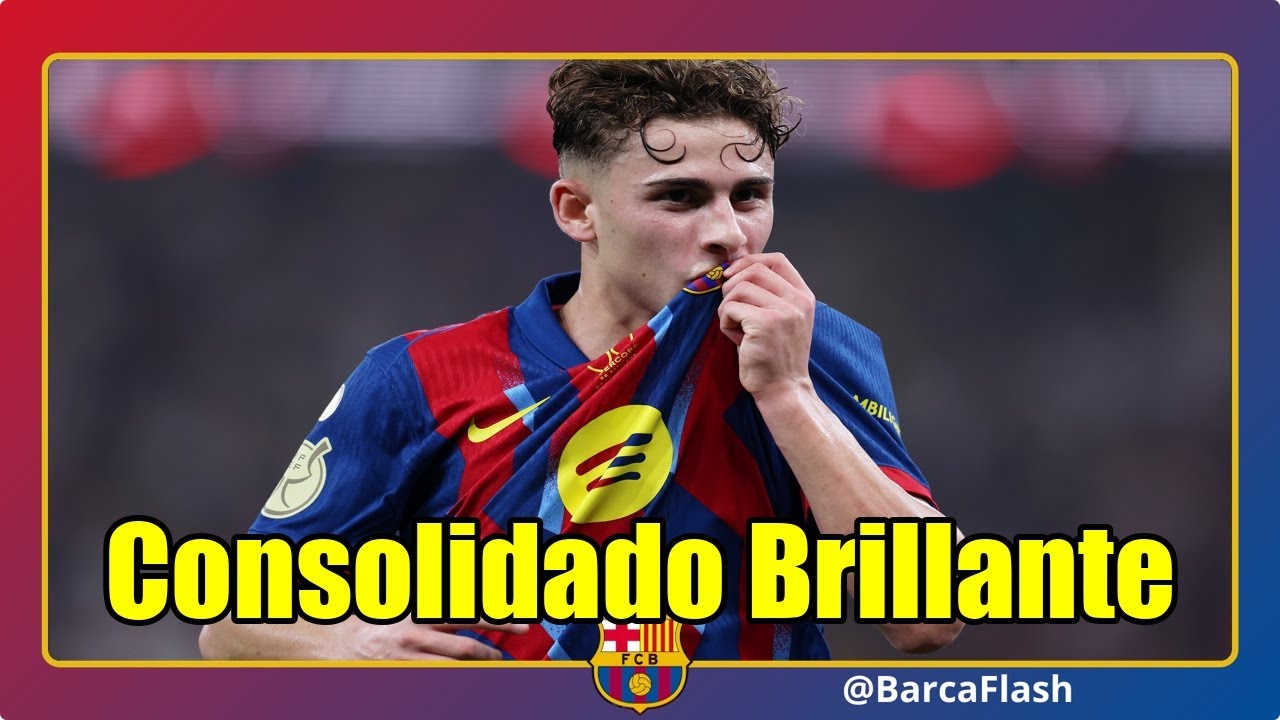 FERMIN LÓPEZ: ASCENSO CULÉ 2025-26 🌟