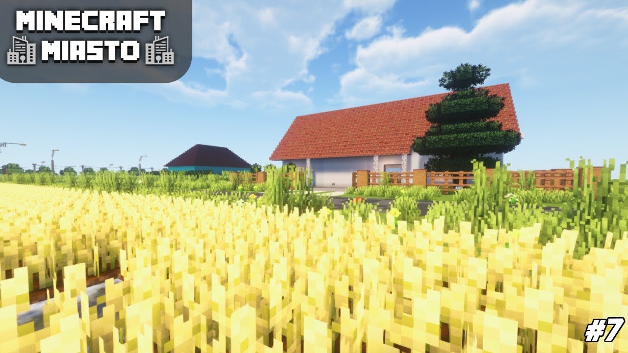 🏡 ZBUDOWAŁEM NOWE MINECRAFT MIASTO | Update #7