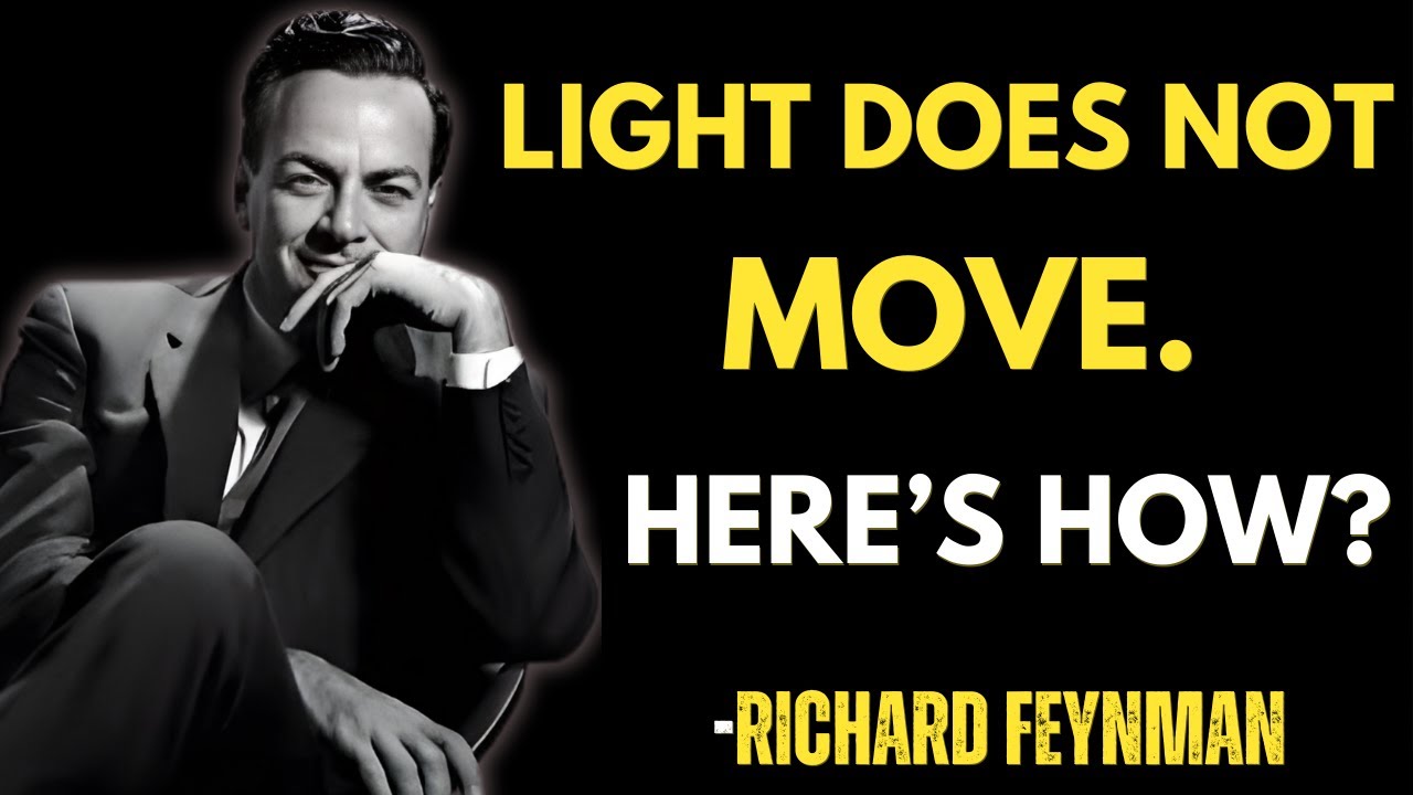 Richard Feynman Explains Why Light Doesn’t “Move” the Way You Think