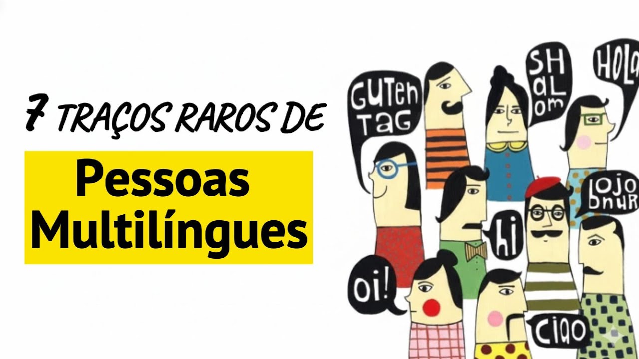 7 Traços Raros de Pessoas Multilíngues #Curiosidades #FatosPsicológicos #Educação