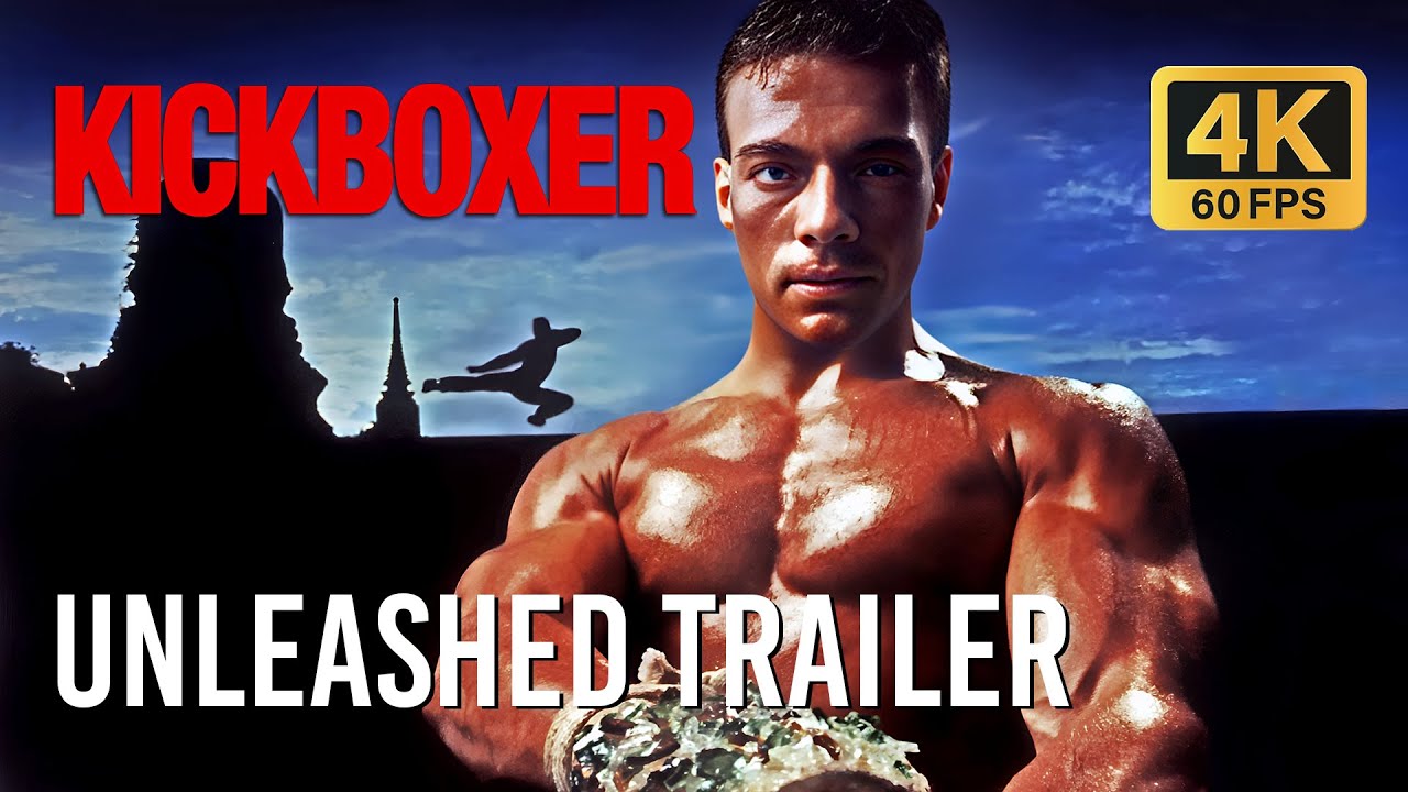 Kickboxer (1989)  |  Unleashed Preview Trailer  |  4K 60FPS