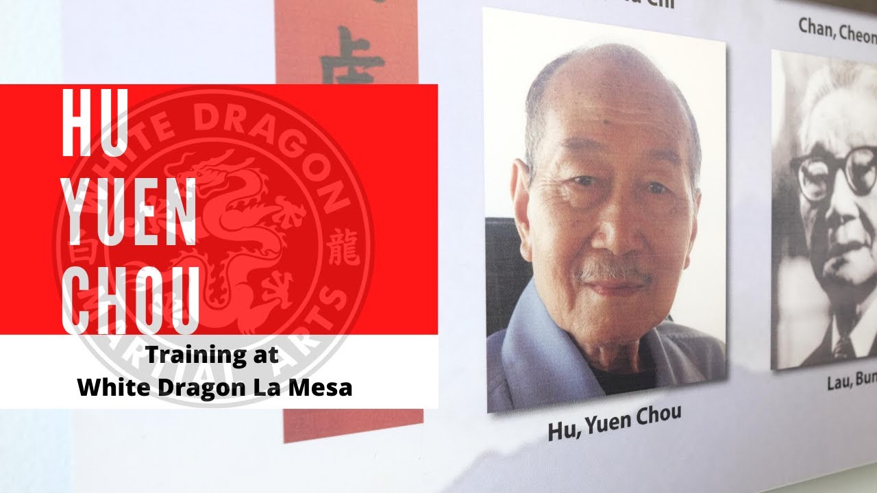 Great Grandmaster Hu Yuen Chou | White Dragon La Mesa