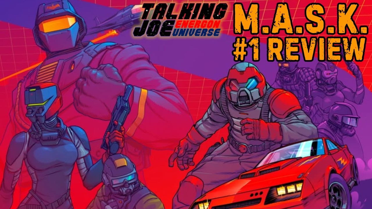 Обзор M.A.S.K. № 1 Talking Joe &mdash; Вселенная Energon от Skybound, июнь 2026 г.