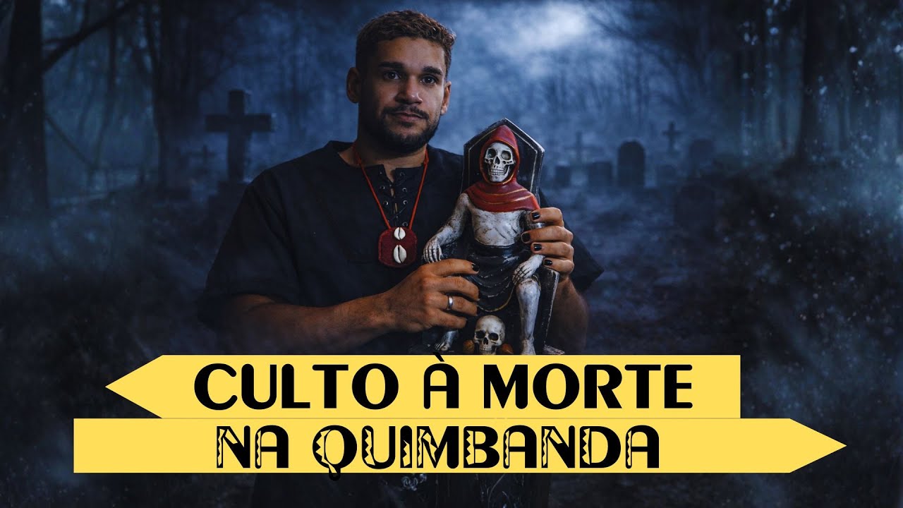 MORTE - O CULTO ESQUECIDO DA KIMBANDA