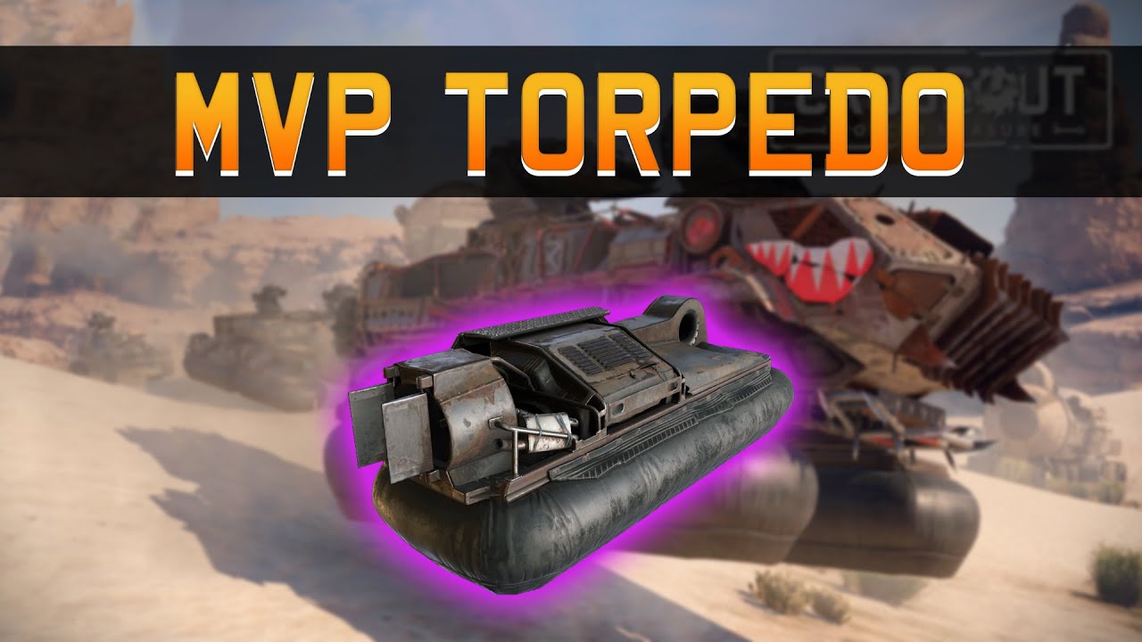 Crossout - MVP Torpedo