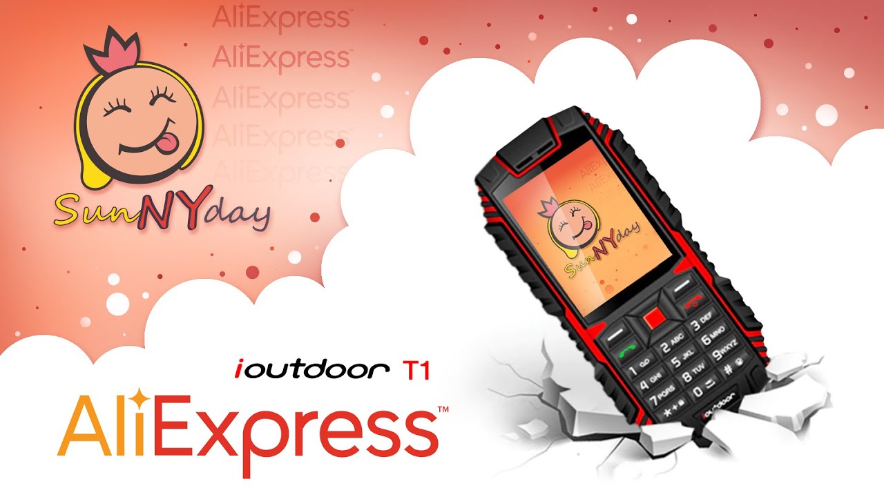 Не убиваемый телефон из aliexpress! Надежный и простой как Nokia - Ioutdoor T1! SunNYday! Отзыв&darr;&darr;&darr;