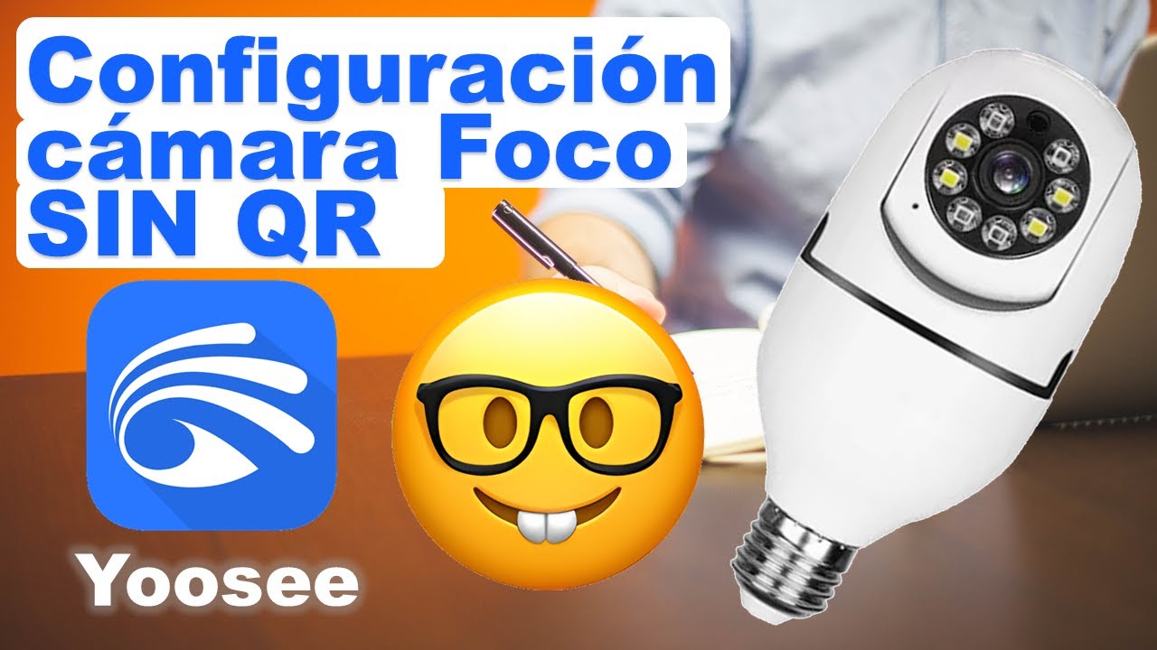 Yoosee Configurar c&aacute;mara foco WiFi SIN QR TUTORIAL