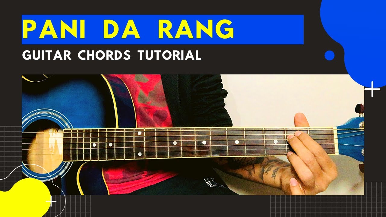 Pani Da Rang | Vicky Donor | Guitar Chords Tutorial | Easy Notes
