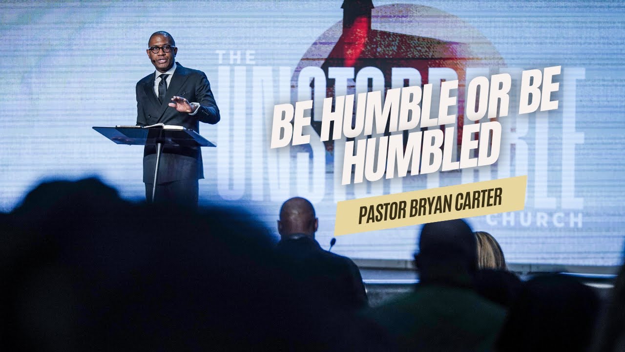 Be Humble Or Be Humbled // Pastor Bryan Carter  -  Concord Church