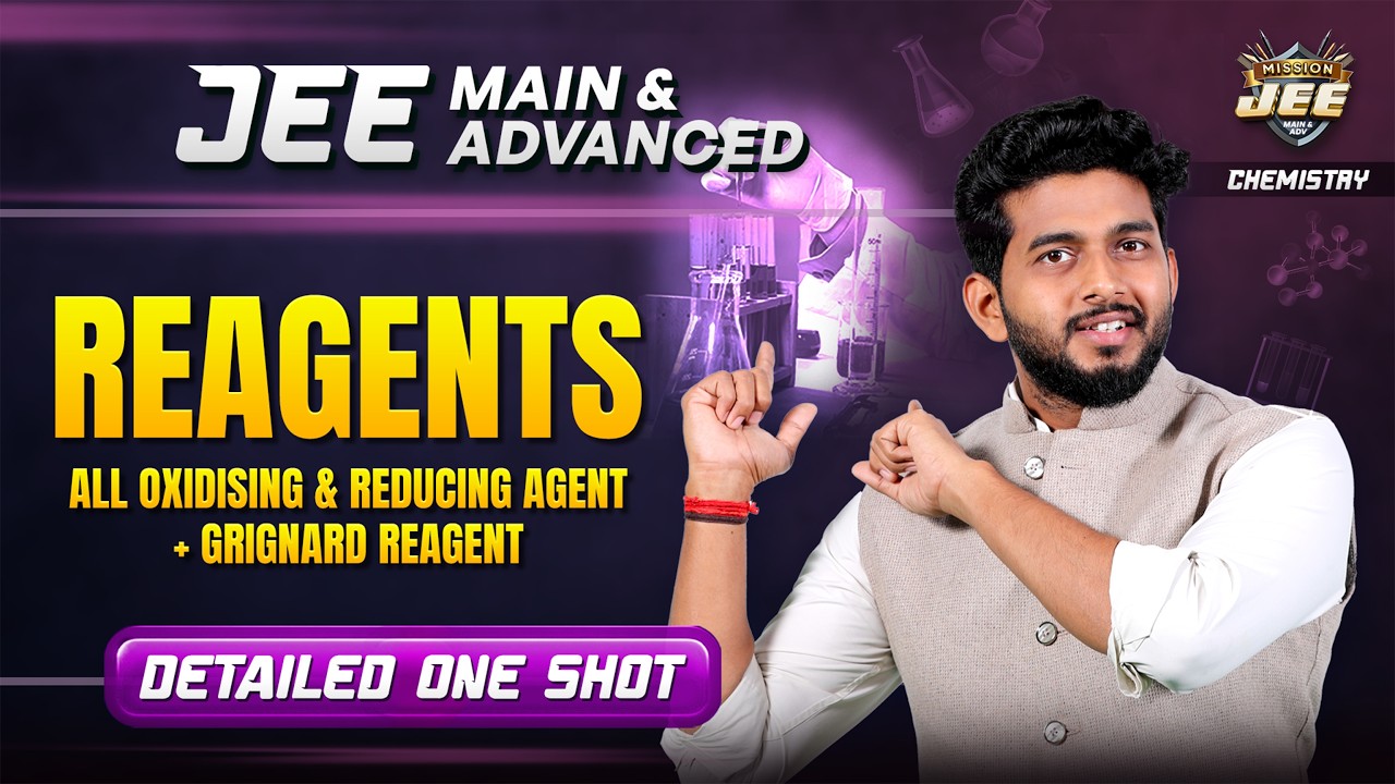 Reagents: All Oxidising & Reducing Agent + Grignard Reagent ONE SHOT🔥Nitin Sir