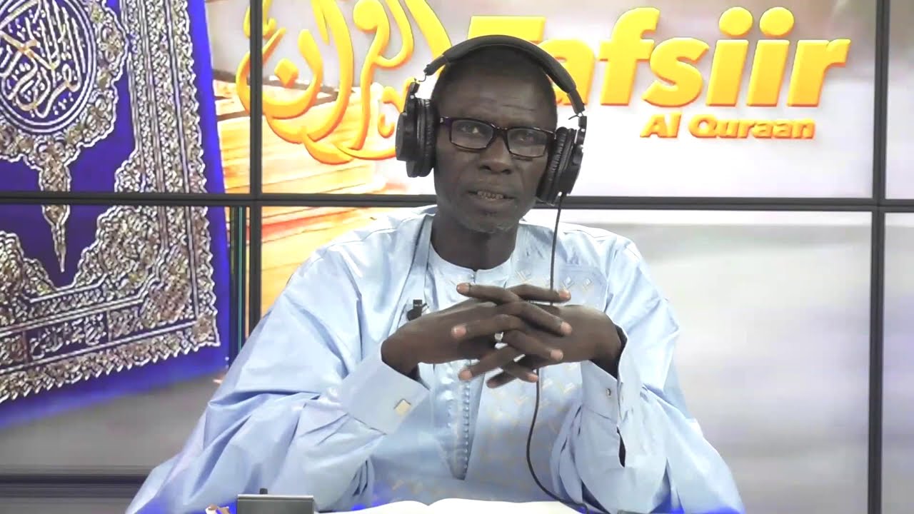 TAFSIR 2.0 - DU 11 09 2020 - SOURATE LOUQMAN -  AVEC OUSTAZ TAIB SOCE