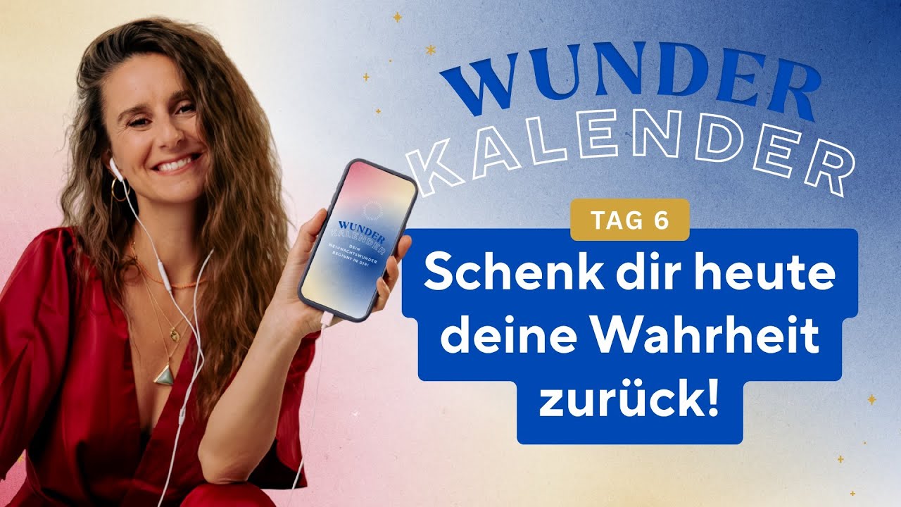 Das Geschenk an DICH selbst 🎅 | 6. T&uuml;rchen Wunderkalender