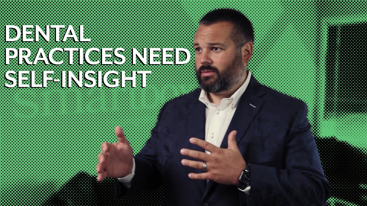 Dental Practices Need Self-Insight - SmartBox Dental Ep. #60