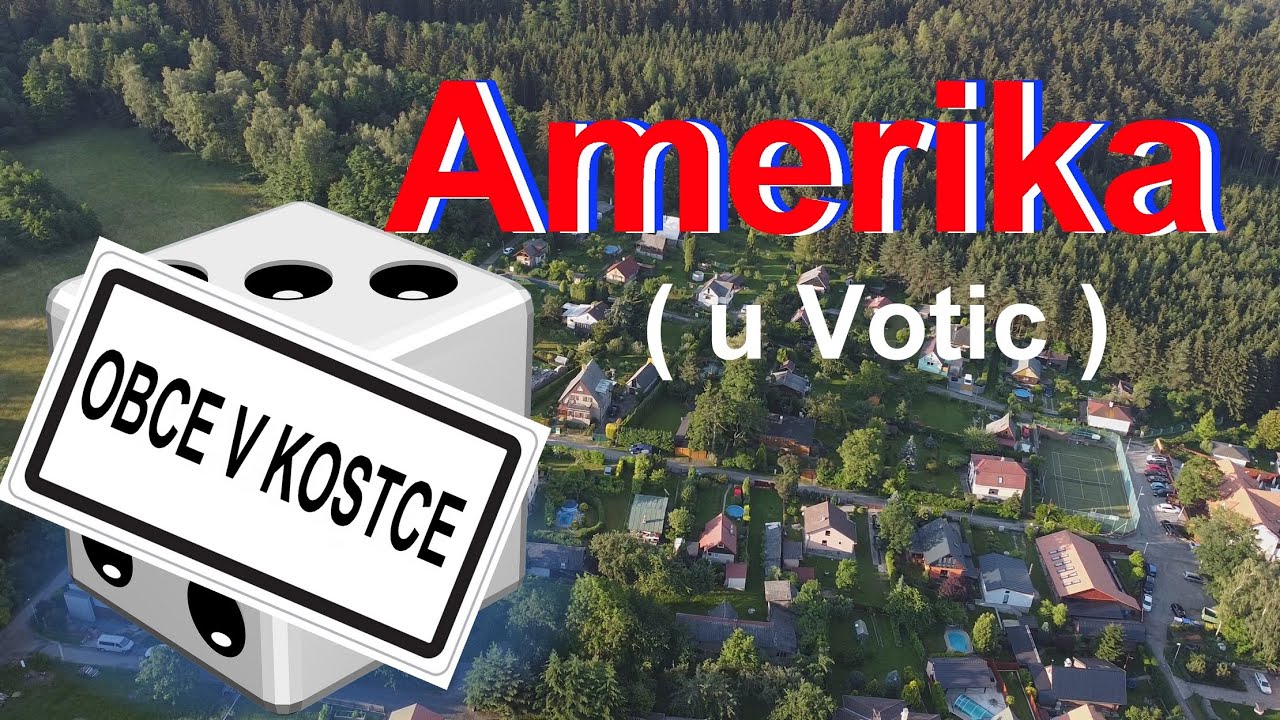 #2 Obce v kostce - AMERIKA ( u Votic )