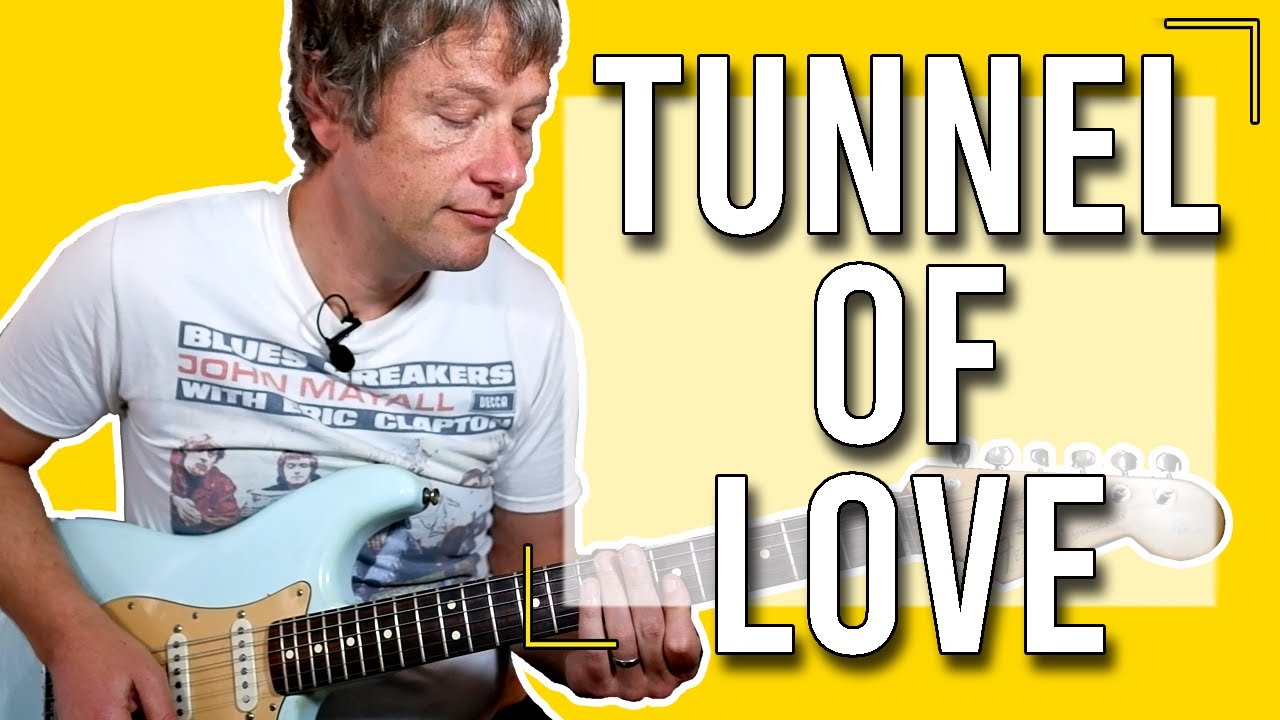 Learn how to play Tunnel of Love Sunnyboys - Guitar Lesson