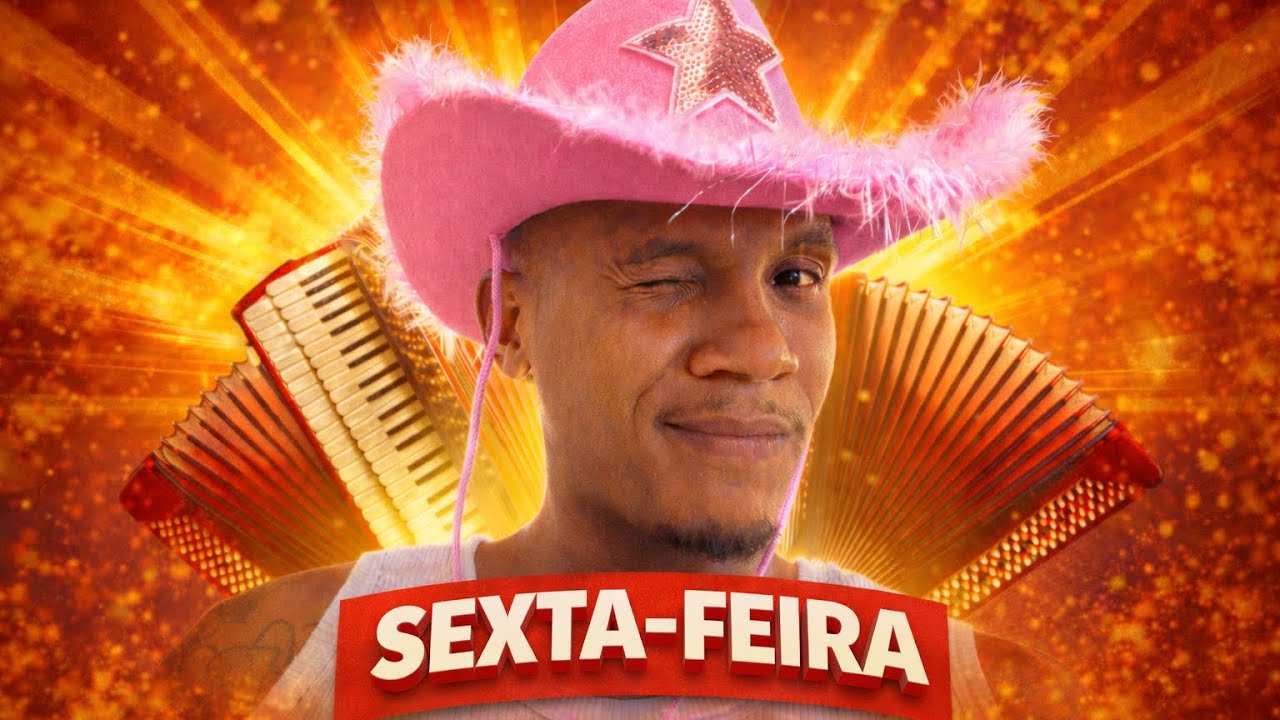 Sexta feira - Mc Breno (Piseiro)